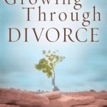 Growing Through Divorce