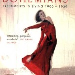 Among the Bohemians: Experiments in Living 1900-1939