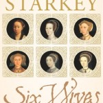 Six Wives: The Queens of Henry VIII