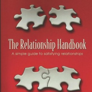 The Relationship Handbook: A Simple Guide to Satisfying Relationships