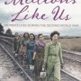 Millions Like Us: Women's Lives During the Second World War