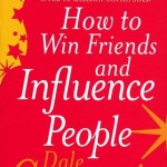 How to Win Friends and Influence People