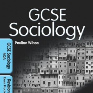 GCSE Sociology for AQA: Revision Guide and Exam Practice Workbook (Collins GCSE Revision)